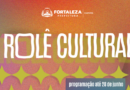 Rolê Cultural reúne programação formativa, literária e junina em Fortaleza até 28 de junho